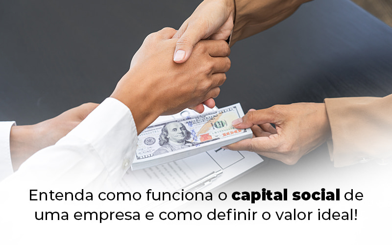 Entenda Como Funciona O Capital Social De Uma Empresa E Como Definir O Valor Ideal Blog - GRR Contabilidade & Assessoria | Contabilidade em Porto Alegre