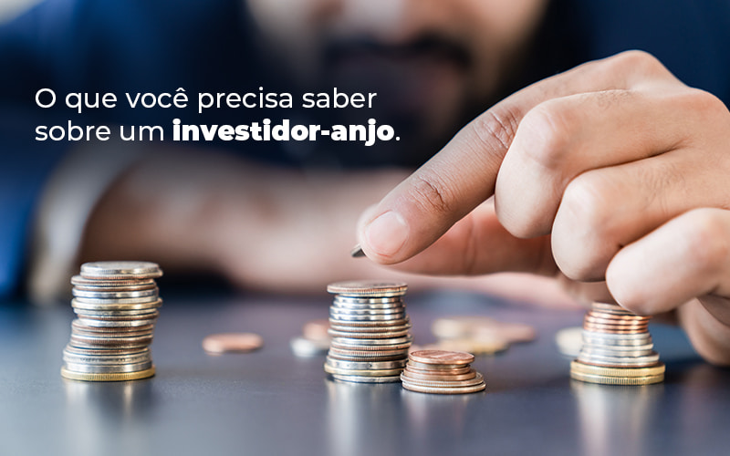 O Que Voce Precisa Saber Sobre Um Investidor Anjo Blog - GRR Contabilidade & Assessoria | Contabilidade em Porto Alegre