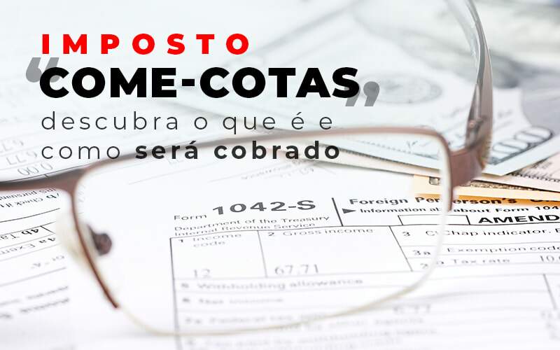 Imposto Come Cotas Dscubra O Que E E Como Sera Cobrado Blog - GRR Contabilidade & Assessoria | Contabilidade em Porto Alegre
