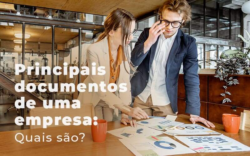 Principais Documentos De Uma Empresa Quais Sao Blog - GRR Contabilidade & Assessoria | Contabilidade em Porto Alegre
